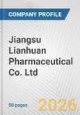 Jiangsu Lianhuan Pharmaceutical Co. Ltd. Fundamental Company Report Including Financial, SWOT, Competitors and Industry Analysis- Product Image