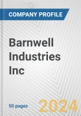 Barnwell Industries Inc. Fundamental Company Report Including Financial, SWOT, Competitors and Industry Analysis- Product Image