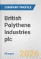 British Polythene Industries plc Fundamental Company Report Including Financial, SWOT, Competitors and Industry Analysis - Product Thumbnail Image