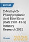 2-Methyl-2-Phenylpropionic Acid Ethyl Ester (CAS 2901-13-5) Industry Research 2025: Global and Regional Market Trends 2019-2024 and Forecast to 2029 - Product Thumbnail Image