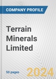 Terrain Minerals Limited Fundamental Company Report Including Financial, SWOT, Competitors and Industry Analysis- Product Image