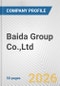 Baida Group Co.,Ltd. Fundamental Company Report Including Financial, SWOT, Competitors and Industry Analysis - Product Thumbnail Image