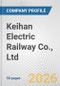 Keihan Electric Railway Co., Ltd. Fundamental Company Report Including Financial, SWOT, Competitors and Industry Analysis - Product Thumbnail Image
