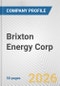 Brixton Energy Corp. Fundamental Company Report Including Financial, SWOT, Competitors and Industry Analysis - Product Thumbnail Image