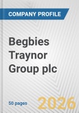 Begbies Traynor Group plc Fundamental Company Report Including Financial, SWOT, Competitors and Industry Analysis- Product Image