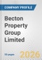 Becton Property Group Limited Fundamental Company Report Including Financial, SWOT, Competitors and Industry Analysis - Product Thumbnail Image