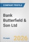 Bank Butterfield & Son Ltd. Fundamental Company Report Including Financial, SWOT, Competitors and Industry Analysis - Product Thumbnail Image