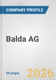 Balda AG Fundamental Company Report Including Financial, SWOT, Competitors and Industry Analysis- Product Image