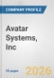 Avatar Systems, Inc. Fundamental Company Report Including Financial, SWOT, Competitors and Industry Analysis - Product Thumbnail Image