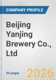 Beijing Yanjing Brewery Co., Ltd. Fundamental Company Report Including Financial, SWOT, Competitors and Industry Analysis- Product Image