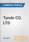 Tande CO. LTD Fundamental Company Report Including Financial, SWOT, Competitors and Industry Analysis - Product Thumbnail Image