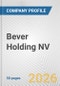 Bever Holding NV Fundamental Company Report Including Financial, SWOT, Competitors and Industry Analysis - Product Thumbnail Image