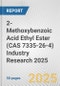2-Methoxybenzoic Acid Ethyl Ester (CAS 7335-26-4) Industry Research 2025: Global and Regional Market Trends 2019-2024 and Forecast to 2029 - Product Thumbnail Image
