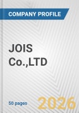 JOIS Co.,LTD. Fundamental Company Report Including Financial, SWOT, Competitors and Industry Analysis- Product Image