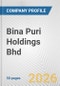 Bina Puri Holdings Bhd Fundamental Company Report Including Financial, SWOT, Competitors and Industry Analysis - Product Thumbnail Image