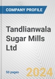 Tandlianwala Sugar Mills Ltd. Fundamental Company Report Including Financial, SWOT, Competitors and Industry Analysis- Product Image