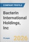 Bacterin International Holdings, Inc. Fundamental Company Report Including Financial, SWOT, Competitors and Industry Analysis - Product Thumbnail Image
