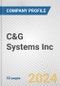C&G Systems Inc. Fundamental Company Report Including Financial, SWOT, Competitors and Industry Analysis - Product Thumbnail Image