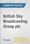 British Sky Broadcasting Group plc Fundamental Company Report Including Financial, SWOT, Competitors and Industry Analysis - Product Thumbnail Image