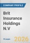 Brit Insurance Holdings N.V. Fundamental Company Report Including Financial, SWOT, Competitors and Industry Analysis - Product Thumbnail Image