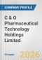 C & O Pharmaceutical Technology Holdings Limited Fundamental Company Report Including Financial, SWOT, Competitors and Industry Analysis - Product Thumbnail Image