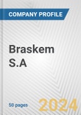Braskem S.A. Fundamental Company Report Including Financial, SWOT, Competitors and Industry Analysis- Product Image