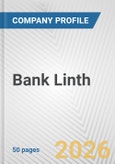 Bank Linth Fundamental Company Report Including Financial, SWOT, Competitors and Industry Analysis- Product Image