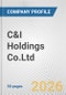 C&I Holdings Co.Ltd. Fundamental Company Report Including Financial, SWOT, Competitors and Industry Analysis - Product Thumbnail Image