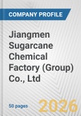 Jiangmen Sugarcane Chemical Factory (Group) Co., Ltd. Fundamental Company Report Including Financial, SWOT, Competitors and Industry Analysis- Product Image
