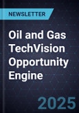 Oil and Gas TechVision Opportunity Engine- Product Image