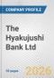 The Hyakujushi Bank Ltd. Fundamental Company Report Including Financial, SWOT, Competitors and Industry Analysis - Product Thumbnail Image