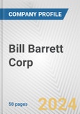 Bill Barrett Corp. Fundamental Company Report Including Financial, SWOT, Competitors and Industry Analysis- Product Image