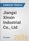 Jiangxi Xinxin Industrial Co., Ltd. Fundamental Company Report Including Financial, SWOT, Competitors and Industry Analysis- Product Image