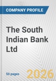 The South Indian Bank Ltd. Fundamental Company Report Including Financial, SWOT, Competitors and Industry Analysis- Product Image