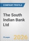The South Indian Bank Ltd. Fundamental Company Report Including Financial, SWOT, Competitors and Industry Analysis - Product Thumbnail Image