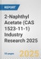 2-Naphthyl Acetate (CAS 1523-11-1) Industry Research 2025: Global and Regional Market Trends 2019-2024 and Forecast to 2029 - Product Image