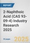 2-Naphthoic Acid (CAS 93-09-4) Industry Research 2025: Global and Regional Market Trends 2019-2024 and Forecast to 2029 - Product Thumbnail Image