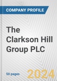 The Clarkson Hill Group PLC Fundamental Company Report Including Financial, SWOT, Competitors and Industry Analysis- Product Image
