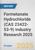 Formetanate Hydrochloride (CAS 23422-53-9) Industry Research 2025: Global and Regional Market Trends 2019-2024 and Forecast to 2029- Product Image