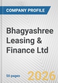 Bhagyashree Leasing & Finance Ltd Fundamental Company Report Including Financial, SWOT, Competitors and Industry Analysis- Product Image