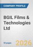 BGIL Films & Technologies Ltd. Fundamental Company Report Including Financial, SWOT, Competitors and Industry Analysis- Product Image