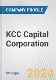 KCC Capital Corporation Fundamental Company Report Including Financial, SWOT, Competitors and Industry Analysis- Product Image