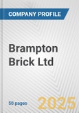 Brampton Brick Ltd. Fundamental Company Report Including Financial, SWOT, Competitors and Industry Analysis- Product Image