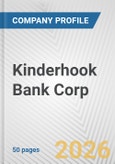 Kinderhook Bank Corp. Fundamental Company Report Including Financial, SWOT, Competitors and Industry Analysis- Product Image