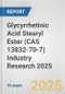 Glycyrrhetinic Acid Stearyl Ester (CAS 13832-70-7) Industry Research 2025: Global and Regional Market Trends 2019-2024 and Forecast to 2029 - Product Thumbnail Image