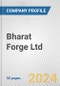 Bharat Forge Ltd. Fundamental Company Report Including Financial, SWOT, Competitors and Industry Analysis - Product Thumbnail Image