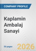 Kaplamin Ambalaj Sanayi Fundamental Company Report Including Financial, SWOT, Competitors and Industry Analysis- Product Image