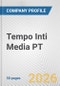Tempo Inti Media PT Fundamental Company Report Including Financial, SWOT, Competitors and Industry Analysis - Product Thumbnail Image