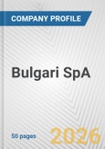 Bulgari SpA Fundamental Company Report Including Financial, SWOT, Competitors and Industry Analysis- Product Image