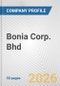 Bonia Corp. Bhd Fundamental Company Report Including Financial, SWOT, Competitors and Industry Analysis - Product Thumbnail Image
